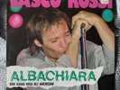 VASCO ROSSI - Albachiara Non Siamo Mica Gli Americani - Vinile NUOVO RARO