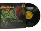 Alfred Hitchcock Presents Ghost Stories For Young People | 1962 Vinyl LP Record