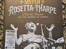 Sister Rosetta Tharpe: Live In France The 1966 Concert in Limoges RSD 2024 Vinyl
