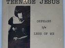 TEENAGE JESUS & THE JERKS 'Orphants' USA 7