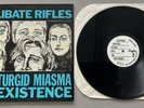 The Celibate Rifles The Turgid Miasma of Existence 1986 Rough Trade Records LP