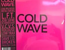 Cold Wave #2 LP Album vinyl record 2021 2 x LP Compilation on Soul Jazz