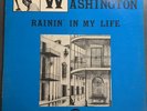 Walter Wolfman Washington - Rainin in My Life Vinyl LP Clean  VG++ FULLY TESTED