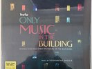 Only Music In The Building...by Siddhartha Khosla - (NEW&SEALED) w/Minor SLV DMG