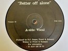 DJ Jurgen – Better Off Alone 12
