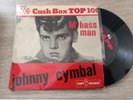 RARE EP - Johnny Cymbal – Mr Bass Man - KAPP RECORD FR - 1963 ROCK N ROLL VG+/EX