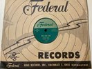 Smokey Hogg 1953 BLUES 78 Gone Gone Gone/I Aint Got Over It Yet FEDERAL M/M-HEAR