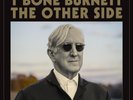 T-BONE BURNETT - THE OTHER SIDE - VINYL LP  