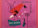 Charlie Parker Big Band LP Vinyl Mono Jazz Bop 1954 Clef Records US VG+ RARE