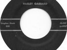 HARLEY GABBARD Uncle Bill's Still on Ark bluegrass bopper 45 HEAR