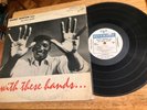 RANDY WESTON TRIO PLUS CECIL PAYNE LP WITH THESE HANDS.. DG 1956 MONO RLP 12-214