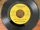 CLEAN  MIKE & THE CENSATIONS Don't Mess With Me HIGHLAND 45 northern soul CA