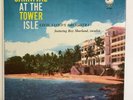 CECIL LLOYD'S ORCHESTRA & ROY SHURLAND Carnival At The Tower Isle 1958 LP Carib