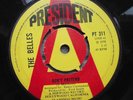 THE BELLES DON'T PRETEND UK PRESIDENT RECORDS DEMO NORTHERN SOUL SINGLE