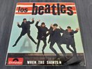 Rare Los Beatles When The Saints EP 45 Spain + Please please me 45 Spain