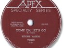 Super Rare 1958 RITCHIE VALENS Rock’n Roll 78 RPM Record. Come On, Let’s Go. M-