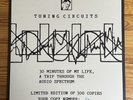TUNING CIRCUITS – 30 MINUTES OF MY LIFE A TRIP THROUGH AUDIO LP raw lofi techno