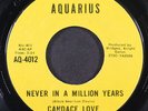 CANDACE LOVE: never in a million years / i want to get back AQUARIUS 7