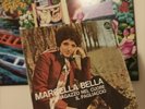 Marcella Bella - Un Ragazzo Nel Cuore / Il Pagliaccio - 45 Giri 7