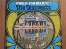 The Tempests - Would You Believe  Vinyl LP Record (Smash, 1967) VG/VG+