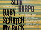 SLIM HARPO Baby Scratch My Back LP EXCELLO LP-8005 mono 1968 shrkwrp NM -
