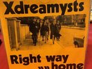Xdreamysts / Right Way Home Original Good Vibrations Belfast 7” Single Pic Exc