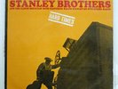 STANLEY BROTHERS HARD TIMES MERCURY SM7153 JAPAN FLIPBACK COVER VINYL LP