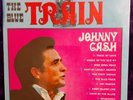 Johnny Cash The Blue Train vinyl record album