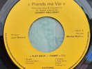 PROMO Single Johnny hallyday - prends ma vie  play back / 1974 MINT