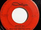 Half Pint And The Fifths – Orphan Boy GRAIL   Garage Rock CHICAGO 45 7