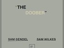 Sam Gendel/Sam Wilkes The Doober (Vinyl) (US IMPORT)