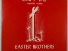 EASTER BROTHERS: Lord I Will US the Commandment Private Gospel Bluegrass LP Hear