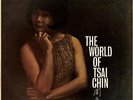The World Of Tsai Chin