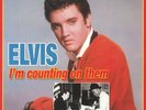 I'm Counting On Them: Elvis Sings Otis Blackwell & Don Robertson (Record Stor...