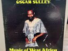 Oscar Sulley - Music Of West Africa (Delta Records) 12
