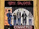 Cryptic Slaughter Convicted LP 1986 Death Metal Blade Restless C.O.C. D.R.I.