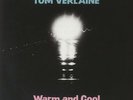 VERLAINE, Tom - Warm & Cool (remastered) - Vinyl (LP)