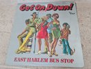 Lp vinyle 33t / East Harlem Bus Stop – Get On Down  (1976)