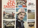 One Who Dared Vinyl LP 1977 Indy 500 Driver Gary Irvin Lafayette Indiana Signed