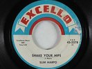 Blues R&B 45 - Slim Harpo - Shake Your Hips - Excello