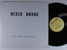 DIXIE DREGS The Great Spectacular LP VG++ w