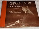 RUDOLF FRIML IN PERSON SET #2 operettas 5X 78 RPM shellac 12