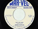 Rockabilly 45 - Herbie Duncan - Hot Lips Baby - Mar-Vel' - VG+