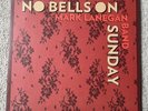 Mark Lanegan Band - No Bells On Sunday Black Vinyl