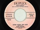 R&B Rocker 45 - Ervin Rucker - Done Done The Slop - Duplex