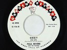 Rock & Roll Mod Inst. 45 - Paul Revere & the Raiders - Orbit - Gardena