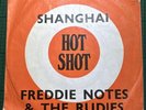 FOR GIZZMO ONLY****FREDDIE NOTES & RUDIES Shanghai W FRANCIS Honey Don’t Go T