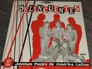 Delincuentes LP  Jovenes Punks de America Latina -Go-Go Beat Garage Rock