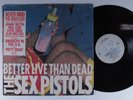 SEX PISTOLS Better Live Than Dead RESTLESS LP VG+ SHRINK w
