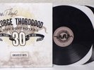 GEORGE THOROGOOD SIGNED album 30 Years Of Rock Greatest LP  vinyl autograph auto
